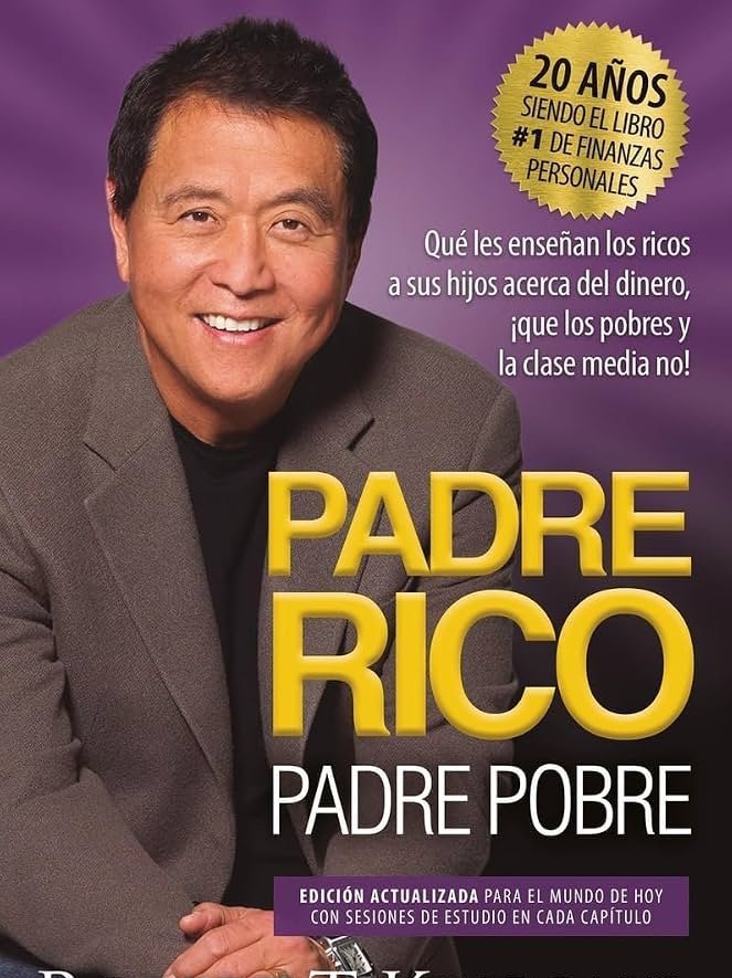 Padre Rico, Padre Pobre - Robert Kiyosaki